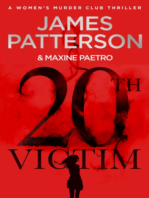 Title details for 20th Victim by James Patterson - Wait list